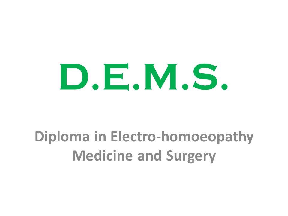 Diploma in Electrohomeopathy Medicine & Surgery